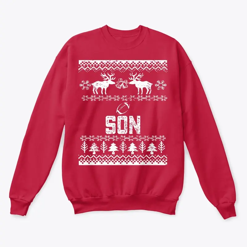 Son SweatShirt For Christmas Holidays!