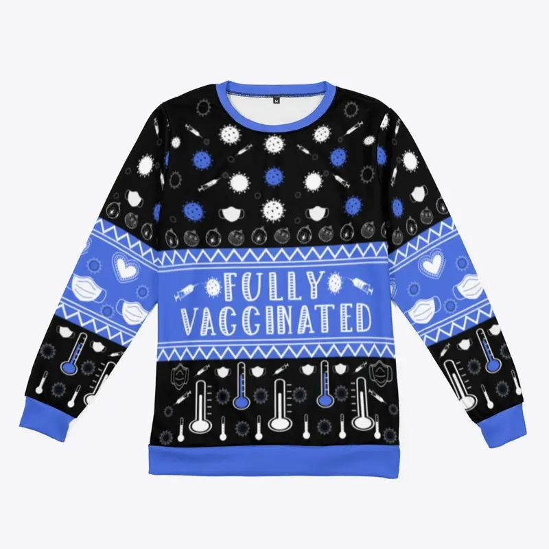 Fully Vaccinated Ugly Sweatshirt - Blue